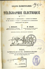 Leçons élémentaires de télégraphie électrique