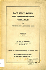 Tape relay system for radiotelegraph operation