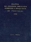 Capa do livro"Mappa das localidades onde se acha estabelecido o serviço postal em Portugal por concelhos, districtos e classes"