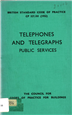 Telephones and telegraphs public services