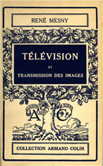 Télévision et transmission des images