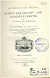 An elementary manual of radiotelegraphy and radiotelephony for students and operators