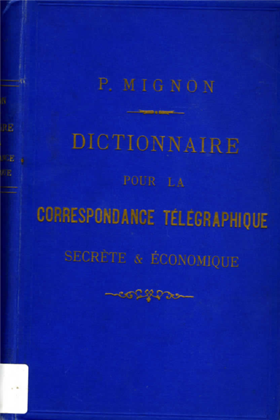 Dictionnaire pour la correspondance telegraphique