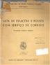 1944-45_ Lista de estações e postos com serviço de correio_Continente, Açôres e Madeira