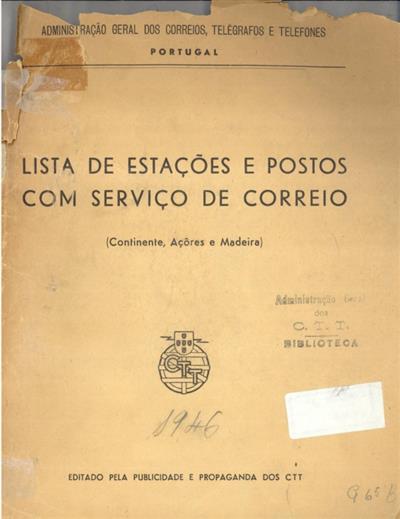 [1946]_ Lista de estações e postos com serviço de correio_Continente, Açôres e Madeira