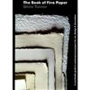 Capa "The book of fine paper: a worldwide guide to contemporary papers for art, design & decoration"