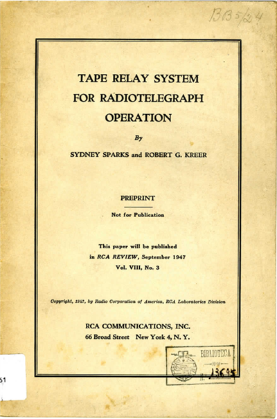 Tape relay system for radiotelegraph operation