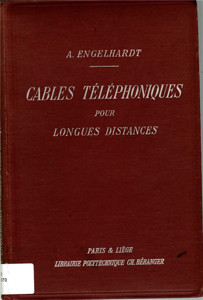 Cables téléphoniques pour longues distances