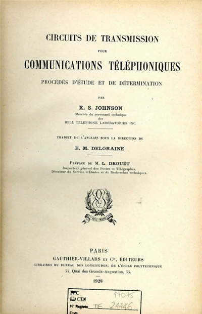 Circuits de transmission pour communications téléphoniques procédés d'étude et de détermination