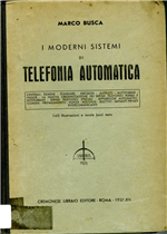 I moderni sistemi di telefonia automatica