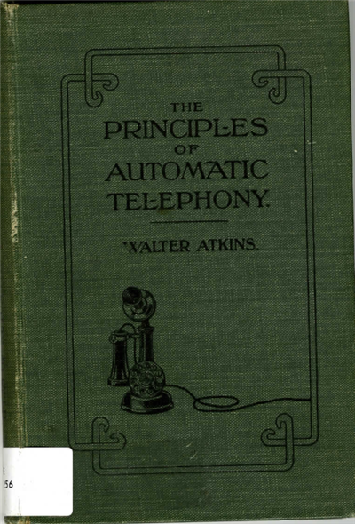The principles of automatic telephony