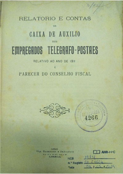 capa_Relatorio e contas da caixa de auxilio dos empregados telegrapho-postaes : relativo ao anno de 1911 e parecer da comissão revisora de contas