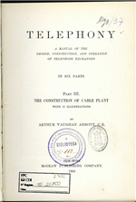 Telephony : the construction of cable plant