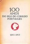 Capa "100 anos do Selo do Correio Português
