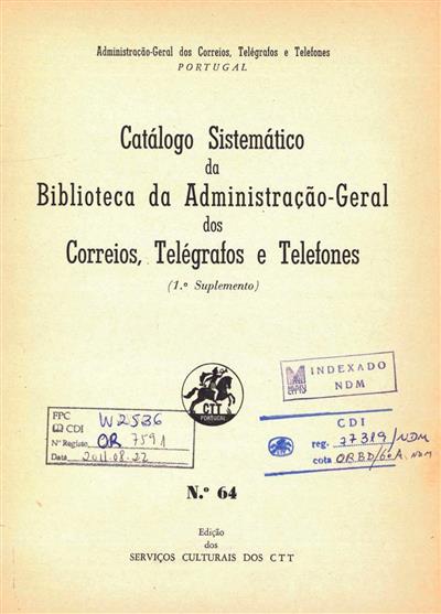Folha de Rosto "Catálogo sistemático da Biblioteca da Administração-Geral dos Correios, Telégrafos e Telefones (1.º suplemento)"