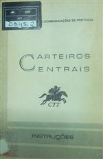 capa_para os carteiros centrais : revistas pela D S C 1 em 1973