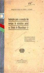 Capa do livro"Instruções para a execução dos serviços de estatística postal na colónia de Moçambique"