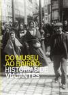 Capa "Do museu ao bairro: histórias de viajantes"