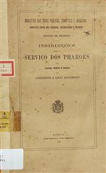 1886_Instrucções para o serviço dos pharoes das costas, portos e barras do continente e ilhas adjacentes
