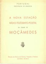 Capa do livro"A nova estação radio-telégrafo-postal da cidade de Moçâmedes"