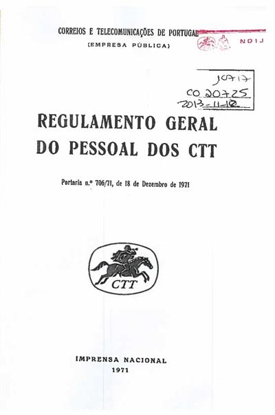 capa_Regulamento geral do pessoal dos CTT : portaria n.º 706/71, de 18 de Dezembro de 1971