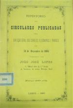 capa_Repertorio das Circulares Publicadas pela Direcção geral dos Correios Telegraphos e Pharoes até 31 de Dezembro de1884 coordenado por João José Lopes