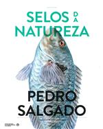 Catálogo de Exposição "Selos da Natureza" de Pedro Salgado