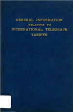 General information relative to international telegraph tariffs