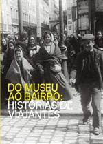 Capa "Do museu ao bairro: histórias de viajantes"