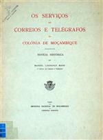 Capa do livro"Os serviços de correios e telégrafos na colónia de Moçambique"