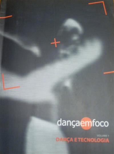 capa_Dança em foco : dança e tecnologia