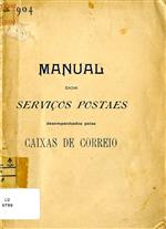 1904_ Manual dos serviços postaes desempenhadas pelas caixas de correio