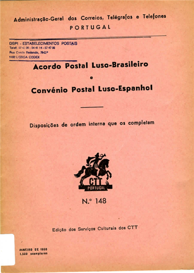 Acordo postal luso-brasileiro e convénio postal luso-espanhol