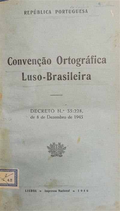 1945_Convenção ortográfica luso-brasileira_LE 27477.jpg