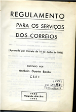 Regulamento para os serviços dos correios : (Aprovado por Decreto de 14 de Junho de 1902)