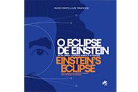 capa_O eclipse de Einstein : entre Lisboa, Londres, Sobral e o príncipe