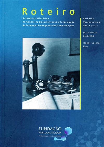CAPA Roteiro do Arquivo Histórico de Documentação e Informação da Fundação Portuguesa das Comunicações.jpg