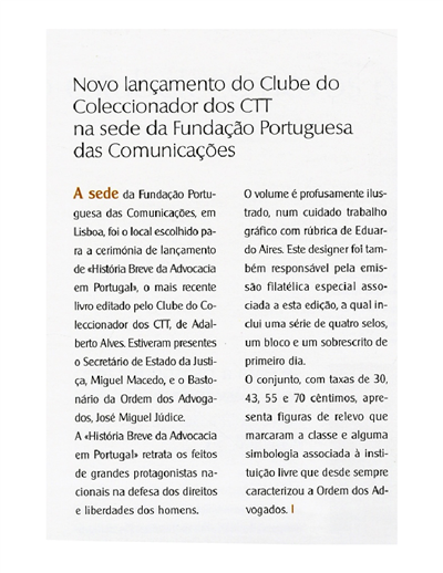 Novo lançamento do Clube do Coleccionador dos CTT na sede da Fundação Portuguesa das Comunicações