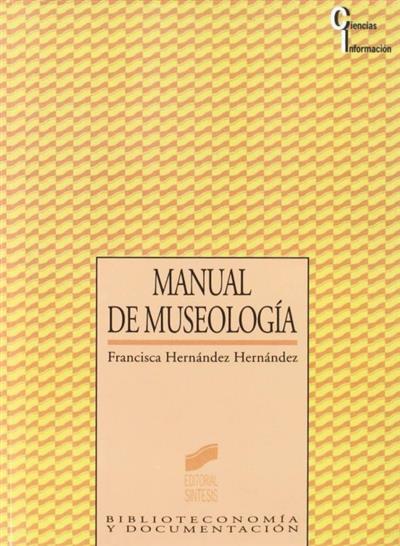 Manual_de_museologia de Francisca_Hernandez_Hernandez.jpg