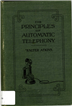 The principles of automatic telephony
